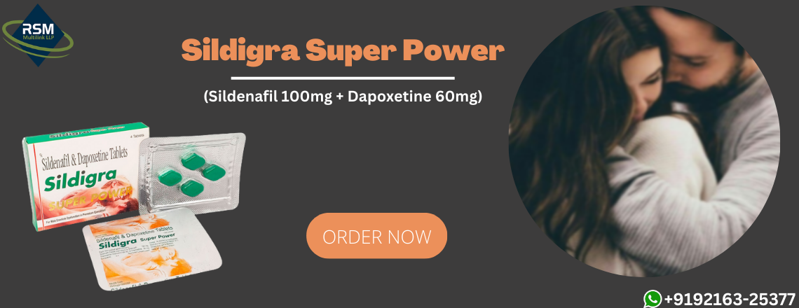Explore the dual action benefits of Sildigra Super Power 160 mg